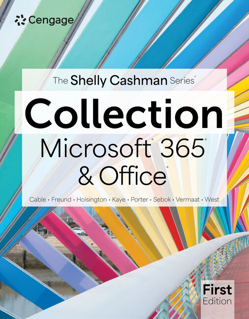 Test Bank for The Shelly Cashman Series® Collection, Microsoft® 365® & Office® 1st Edition by Steven M. Freund