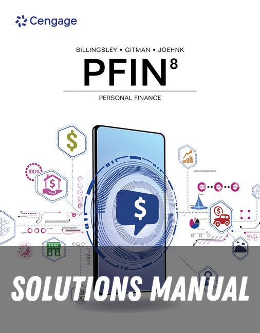 Solutions Manual for PFIN 8th Edition by Randall Billingsley