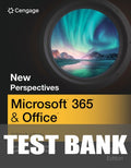 Test Bank for New Perspectives Collection, Microsoft Office 365: Introductory 1st Edition by Jennifer Campbell