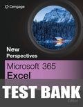 Test Bank for New Perspectives Collection, Microsoft Office 365 Excel: Comprehensive 1st Edition by Patrick Carey
