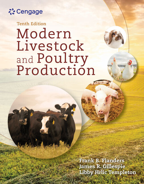 Test Bank for Modern Livestock & Poultry Production 10th Edition by Frank Flanders