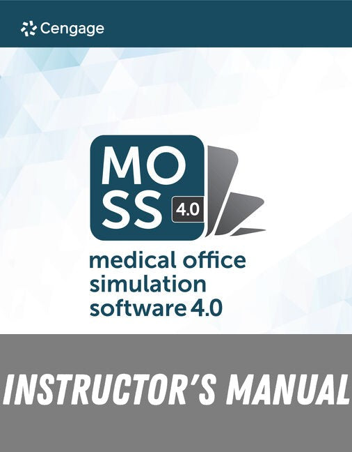 Instructor Manual for MindTap Moss 4.0 1st Edition by Cengage