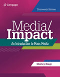 Instructor Manual for Media/Impact: An Introduction to Mass Media 13th Edition by Shirley Biagi