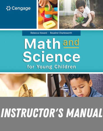 Instructor Manual for Math and Science for Young Children 9th Edition by Rebecca Howard