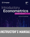 Instructor Manual for Introductory Econometrics: A Modern Approach 8th Edition by Jeffrey M. Wooldridge
