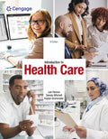 Solutions Manual for Introduction to Health Care 6th Edition by Lee Haroun