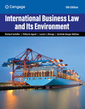 Test Bank for International Business Law and Its Environment 11th Edition by Richard Schaffer