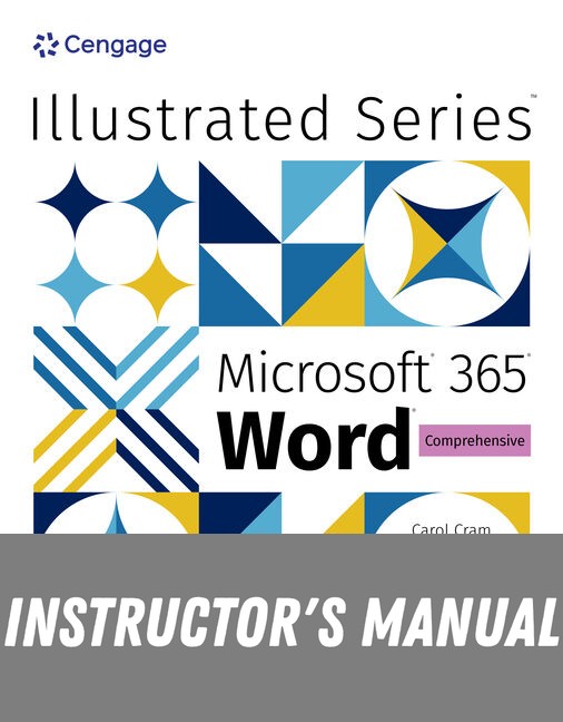 Instructor Manual for Illustrated Microsoft® 365® Word® Comprehensive 1st Edition by Jennifer Duffy
