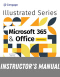 Instructor Manual for Illustrated Microsoft Office 365 & Office: Introductory 1st Edition by David Beskeen