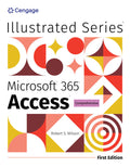 Test Bank for Illustrated Microsoft Office 365 & Access: Comprehensive 1st Edition by Rob Wilson