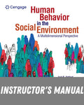 Instructor Manual for Human Behavior in the Social Environment: A Multidimensional Perspective 7th Edition by José B. Ashford