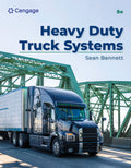 Solutions Manual for Heavy Duty Truck Systems 8th Edition by Sean Bennett