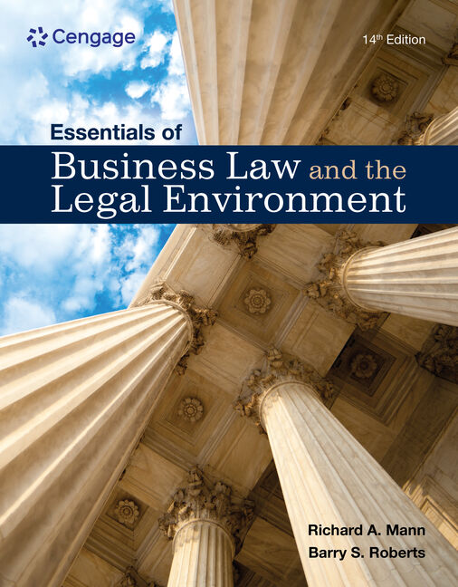 Instructor Manual for Essentials of Business Law and the Legal Environment 14th Edition by Richard A. Mann