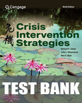 Test Bank for Crisis Intervention Strategies 9th Edition by Richard K. James