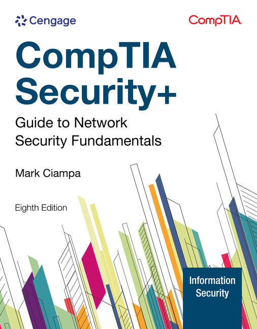 Instructor Manual for CompTIA Security+ Guide to Network Security Fundamentals 8th Edition by Mark Ciampa