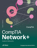 Test Bank for CompTIA Network+ Guide to Networks, Cengage International Edition 10th Edition by Jill West