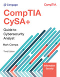 Test Bank for CompTIA CySA+ Guide to Cybersecurity Analyst (CS0-003) 3rd Edition by Mark Ciampa