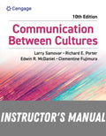 Instructor Manual for Communication Between Cultures 10th Edition by Larry A. Samovar