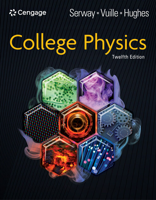 Test Bank for College Physics 12th Edition by Raymond A. Serway
