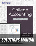 Solutions Manual for College Accounting, Chapters 1-15 24th Edition by James A. Heintz