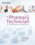 Instructor Manual for The Pharmacy Technician: A Comprehensive Approach 5th Edition by Jahangir Moini