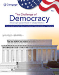 Test Bank for The Challenge of Democracy: American Government in Global Politics 16th Edition by Kenneth Janda