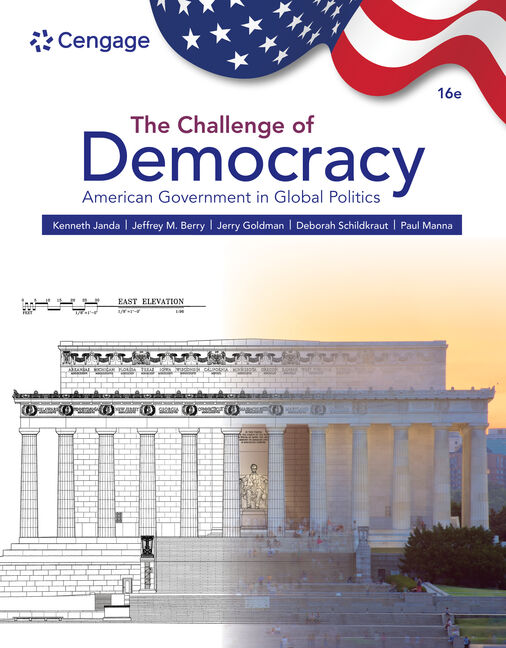 Test Bank for The Challenge of Democracy: American Government in Global Politics 16th Edition by Kenneth Janda
