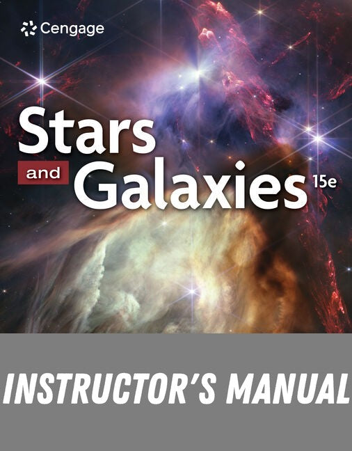 Instructor Manual for Stars and Galaxies 15th Edition by Michael A. Seeds