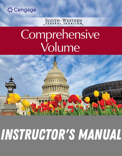 Instructor Manual for South-Western Federal Taxation 2026: Comprehensive 49th Edition by James C. Young