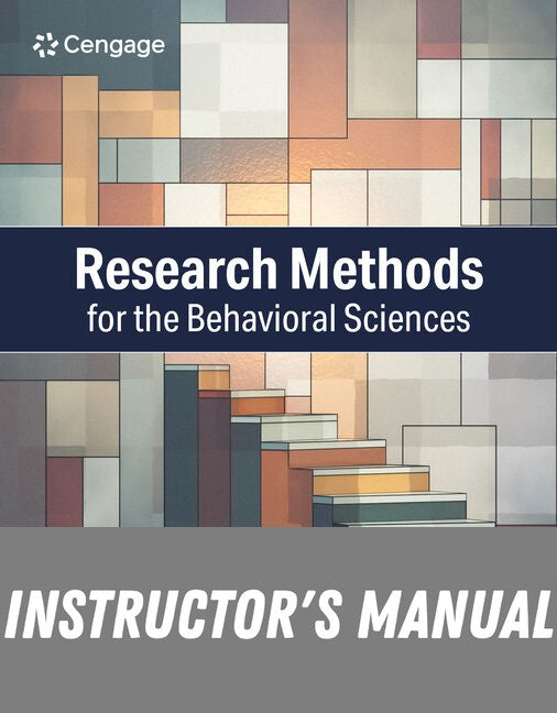 Instructor Manual for Research Methods for the Behavioral Sciences 7th Edition by Frederick J Gravetter