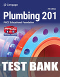 Test Bank for Plumbing 201 7th Edition by PHCC Educational Foundation