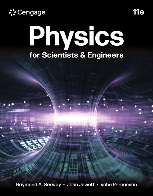 Test Bank for Physics for Scientists and Engineers 11th Edition by Raymond A. Serway
