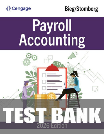 Test Bank for Payroll Accounting 2026 36th Edition by Bernard J. Bieg