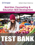 Test Bank for Nutrition Counseling & Education Skill Development 5th Edition by Kathleen D. Bauer