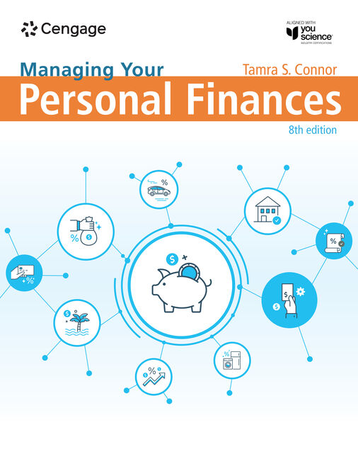 Solutions Manual for Managing Your Personal Finances, 8th Student Edition 8th Edition by Tamra Connor