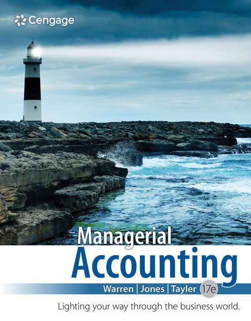 Instructor Manual for Managerial Accounting 17th Edition by Carl Warren