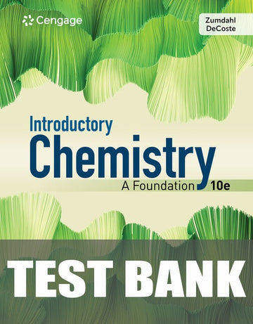 Test Bank for Introductory Chemistry: A Foundation 10th Edition by Steven S. Zumdahl