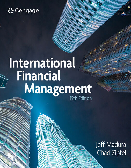 Instructor Manual for International Financial Management 15th Edition by Jeff Madura
