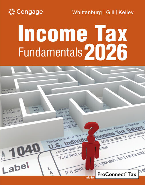 Instructor Manual for Income Tax Fundamentals 2026 44th Edition by Gerald E. Whittenburg