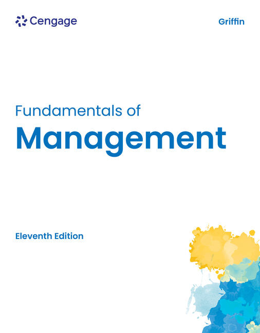 Instructor Manual for FUNDAMENTALS OF MANAGEMENT 11th Edition by Ricky Griffin