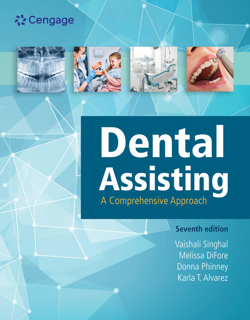 Test Bank for Dental Assisting: A Comprehensive Approach 7th Edition by Vaishali Singhal