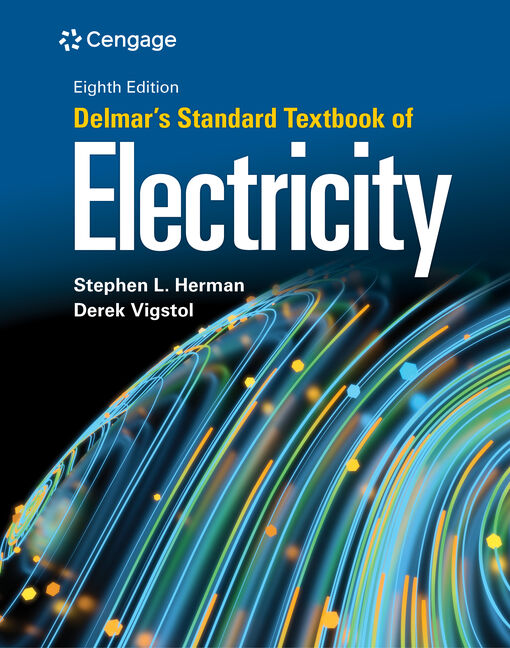 Instructor Manual for Delmar's Standard Textbook of Electricity 8th Edition by Stephen L. Herman