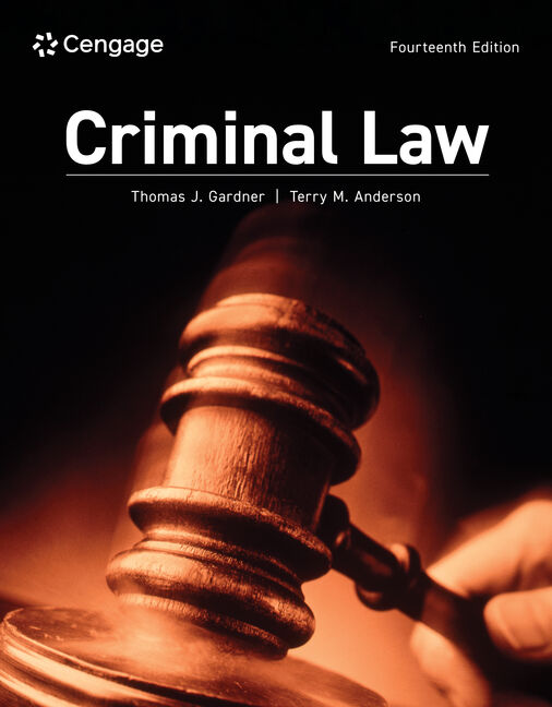 Solutions Manual for Criminal Law 14th Edition by Thomas J. Gardner (1921–2021)