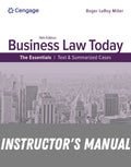Instructor Manual for Business Law Today - The Essentials: Text & Summarized Cases 14th Edition by Roger LeRoy Miller