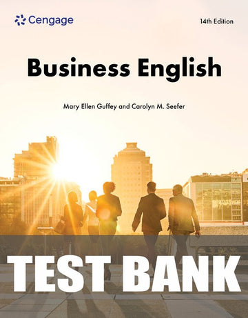 Test Bank for Business English 14th Edition by Mary Ellen Guffey