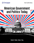 Instructor Manual for American Government and Politics Today, Brief 12th Edition by Steffen W. Schmidt