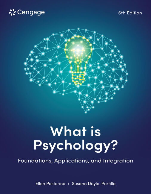 Test Bank for What is Psychology?: Foundations, Applications, and Integration 6th Edition by Ellen E. Pastorino