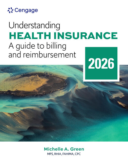 Test Bank for Understanding Health Insurance: A Guide to Billing and Reimbursement, 2026 Edition 21st Edition by Michelle A. Green