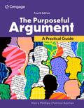 Instructor Manual for The Purposeful Argument: A Practical Guide 4th Edition by Harry Phillips