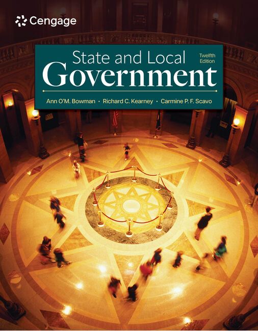 Instructor Manual for State and Local Government 12th Edition by Ann O'M. Bowman